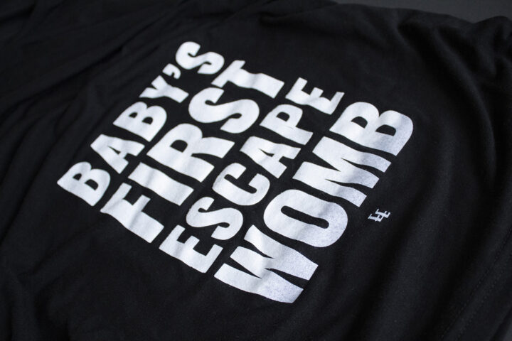 “Baby’s First Escape Womb” Maternity Tee